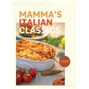 NEW HARDCOVER "MAMMAS ITALIAN CLASSICS" COOKBOOK