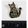 NEW "PURRING IS VERY LOVELY MEOWSIC" LAPEL PIN