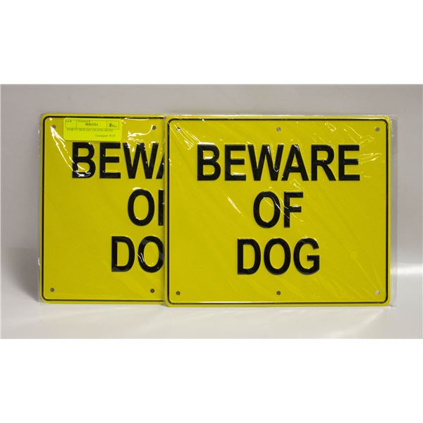 PAIR OF BEWARE OF DOG SIGNS