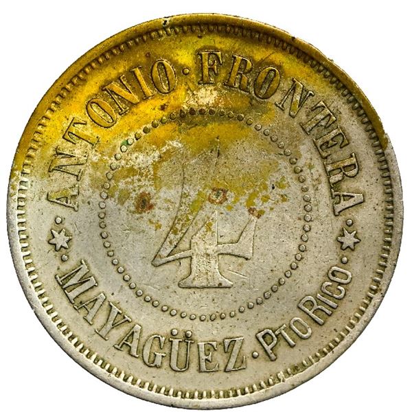 Mayaguez, Puerto Rico, nickel 4 almudes (?) token, Antonio Frontera Martinez, late 1800s to early 19