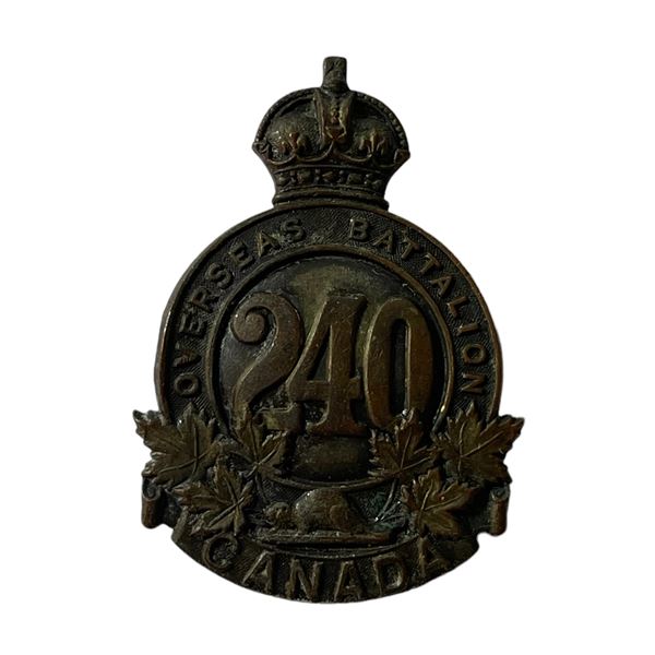 WW1 CEF 240th Battalion Cap Badge