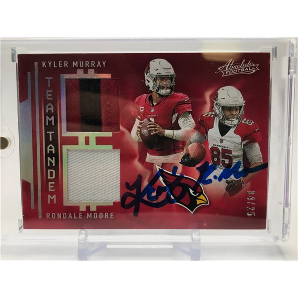 2021 PANINI ABSOLUTE #TTM-ARI KYLER MURRAY/ RONDALE MOORE DUAL PATCH AUTO NUMBERED 04/25