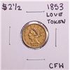 Image 1 : 1853 $2 1/2 Liberty Head Quarter Eagle Gold Love Token Coin "CFW"