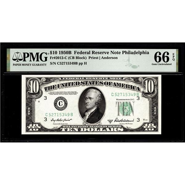 1950B $10 Federal Reserve Note Philadelphia Fr.2012-C PMG Gem Uncirculated 66EPQ