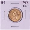 1892-CC $5 Liberty Head Half Eagle Gold Coin