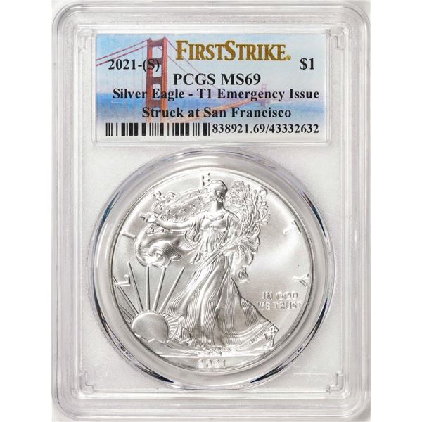 2021-(S) Type 1 $1 American Silver Eagle Coin PCGS MS69 First Strike Emergency Issue