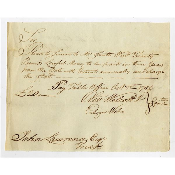 State of Connecticut, 3 Year Promissory Note, 1784, £20, Signed by Oliver Wolcott, Eleazer Wales, an