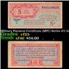 Image 1 : Military Payment Certificate (MPC) Series 471 5c Grades vf+