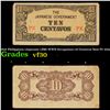 Image 1 : 1942 Philippines (Japanese (JIM) WWII Occupation) 10 Centavos Note P# 104a Grades vf++