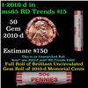 Image 1 : Shotgun Lincoln 1c roll, 2010-d 50 pcs String & Son Wrapper.
