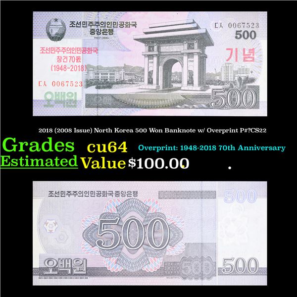 2018 (2008 Issue) North Korea 500 Won Banknote w/ Overprint P#?CS22 Grades Choice CU