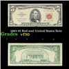 Image 1 : 1963 $5 Red seal United States Note Grades vf++