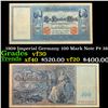 Image 1 : 1909 Imperial Germany 100 Mark Note P# 38 Grades vf++