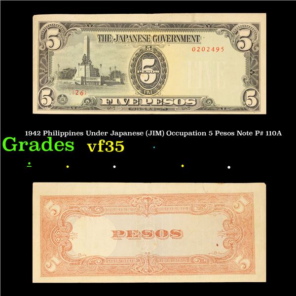 1942 Philippines Under Japanese (JIM) Occupation 5 Pesos Note P# 110A Grades vf++