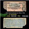 Image 1 : 1864 $10 Confederate Note, T68 Grades vf details