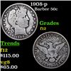Image 1 : 1908-p Barber Half Dollars 50c Grades f, fine