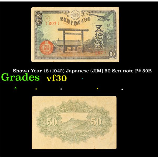 Showa Year 18 (1942) Japanese (JIM) 50 Sen note P# 59B Grades vf++