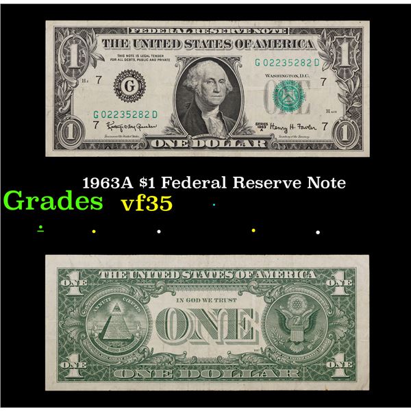 1963A $1 Federal Reserve Note Grades vf++