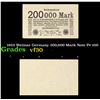 Image 1 : 1923 Weimar Germany 200,000 Mark Note P# 100 Grades vf++