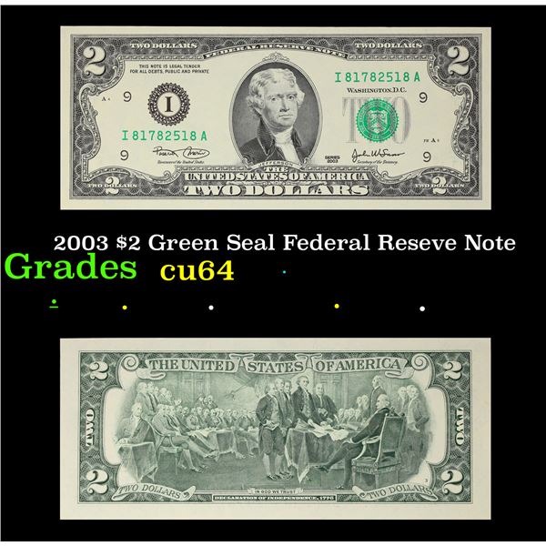 2003 $2 Green Seal Federal Reseve Note Grades Choice CU