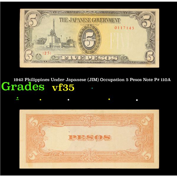 1942 Philippines Under Japanese (JIM) Occupation 5 Pesos Note P# 110A Grades vf++