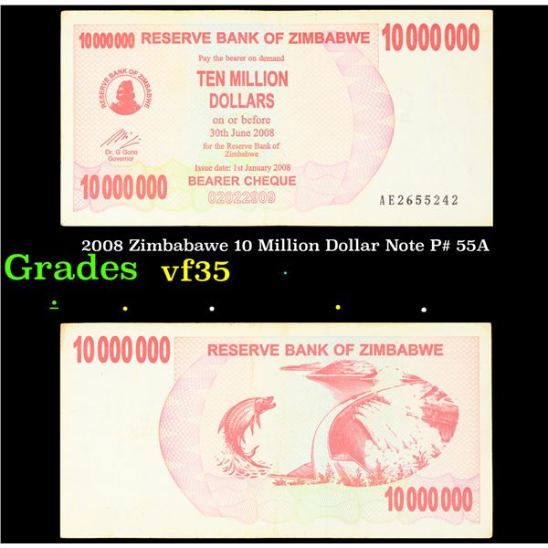 2008 Zimbabawe 10 Million Dollar Note P# 55A Grades vf++