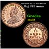 Image 1 : 1932 British Raj 1/12 Anna KM: 509 Grades Select Unc
