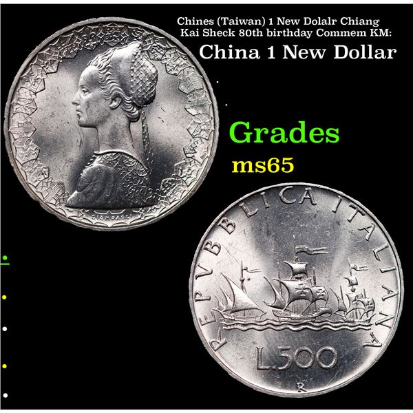 Chines (Taiwan) 1 New Dolalr Chiang Kai Sheck 80th birthday Commem KM:  Grades GEM Unc