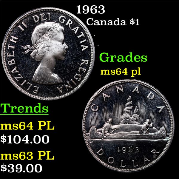 1963 Canada Dollar $1 Grades Choice Unc PL