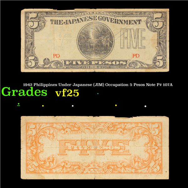 1942 Philippines Under Japanese (JIM) Occupation 5 Pesos Note P# 107A Grades vf+