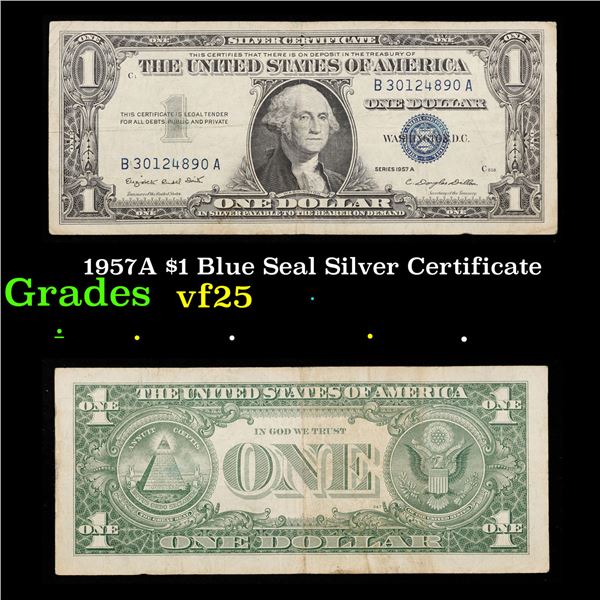 1957A $1 Blue Seal Silver Certificate Grades vf+