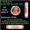 Image 1 : Shotgun Lincoln 1c roll, 2010-d 50 pcs String & Son Wrapper.