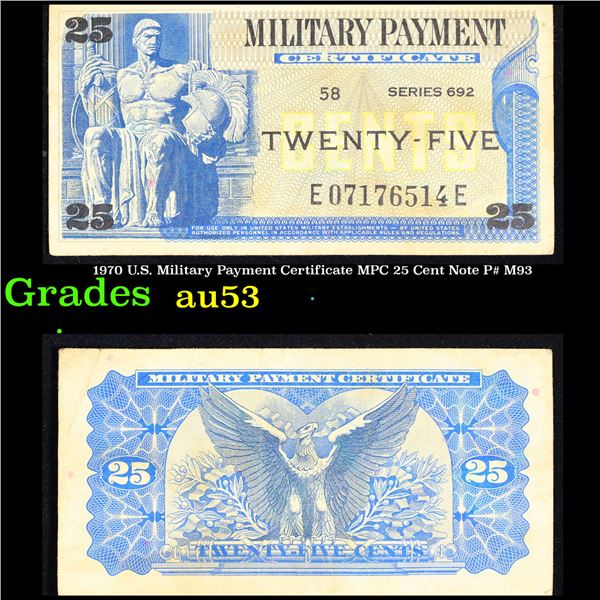 1970 U.S. Military Payment Certificate MPC 25 Cent Note P# M93 Grades Select AU