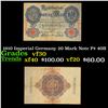 Image 1 : 1910 Imperial Germany 20 Mark Note P# 40B Grades vf++