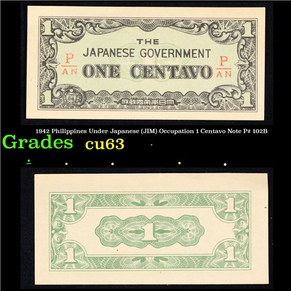 1942 Philippines Under Japanese (JIM) Occupation 1 Centavo Note P# 102B Grades Select CU