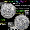 Image 1 : ***Auction Highlight*** 1868-p Seated Half Dollar 50c Graded Choice Unc+ PL BY USCG (fc)
