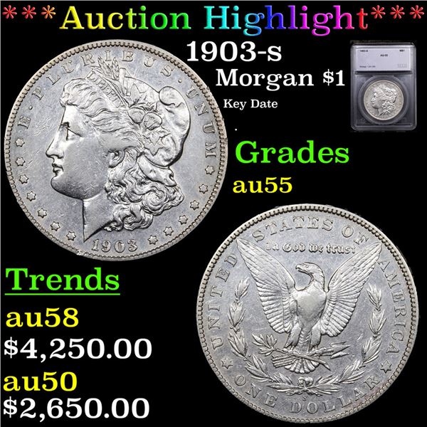 ***Auction Highlight*** 1903-s Morgan Dollar $1 Graded au55 BY SEGS (fc)