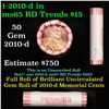 Image 1 : Shotgun Lincoln 1c roll, 2010-d 50 pcs String & Son Wrapper.