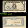 Image 1 : 1942 Philippines Under Japanese (JIM) Occupation 1 Pesos Note P# 109A Grades Choice AU