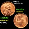 Image 1 : 1949-s Lincoln Cent 1c Grades GEM+ Unc RD