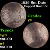Image 1 : 1829 Sm Date Capped Bust Dime 10c Grades g+