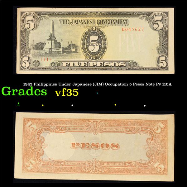 1942 Philippines Under Japanese (JIM) Occupation 5 Pesos Note P# 110A Grades vf++