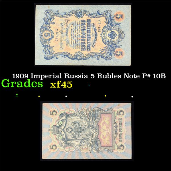 1909 Imperial Russia 5 Rubles Note P# 10B Grades xf+