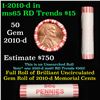 Image 1 : Shotgun Lincoln 1c roll, 2010-d 50 pcs String & Son Wrapper.