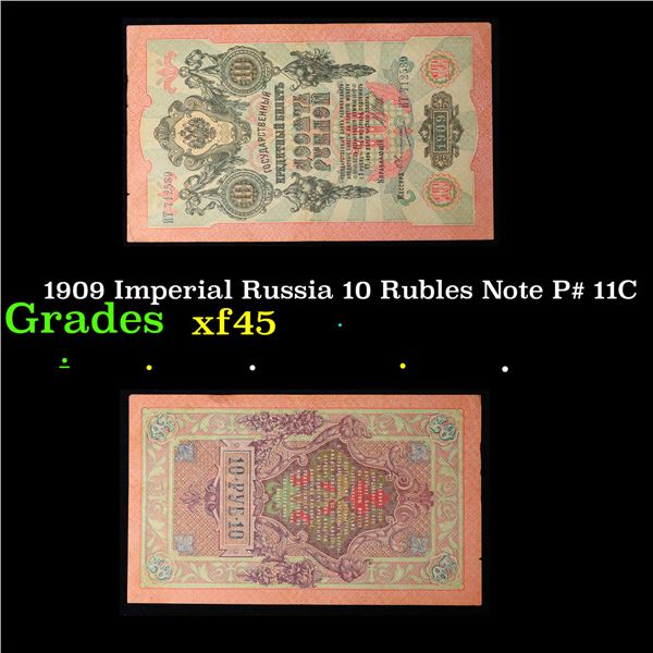 1909 Imperial Russia 10 Rubles Note P# 11C Grades xf+