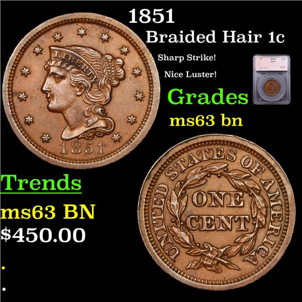 1851 Braided Hair Large Cent 1c Graded ms63 bn By SEGS