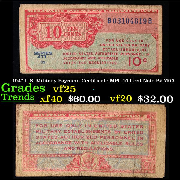 1947 U.S. Military Payment Certificate MPC 10 Cent Note P# M9A Grades vf+