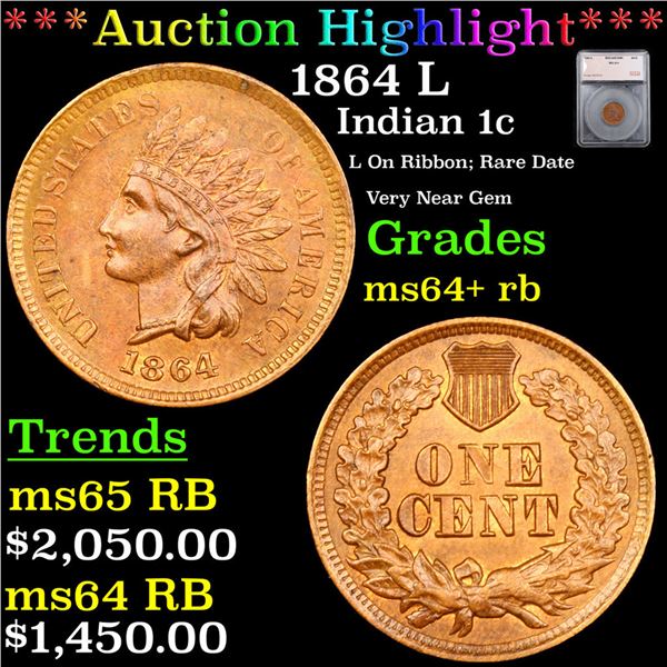 ***Auction Highlight*** 1864 L Indian Cent 1c Graded ms64+ rb By SEGS (fc)
