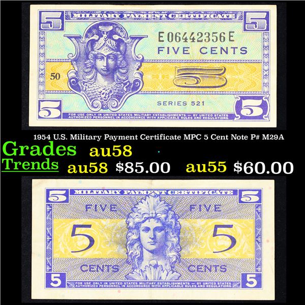 1954 U.S. Military Payment Certificate MPC 5 Cent Note P# M29A Grades Choice AU/BU Slider