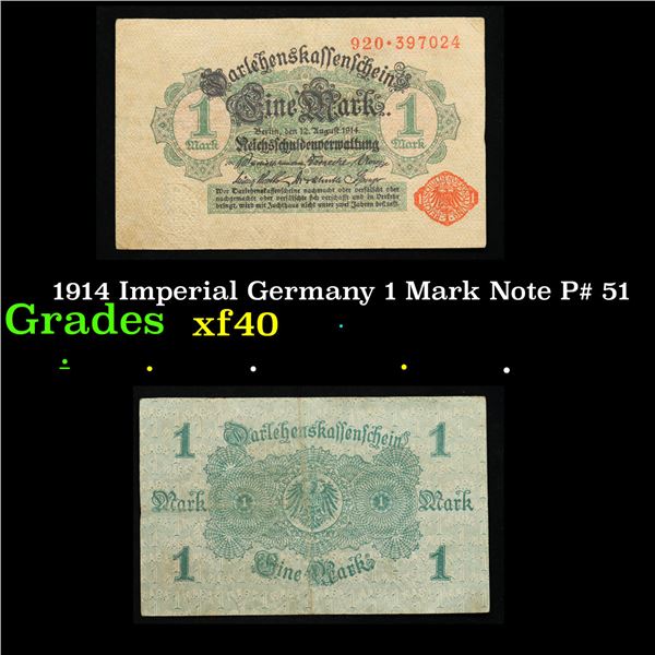 1914 Imperial Germany 1 Mark Note P# 51 Grades xf